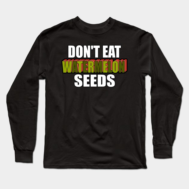 Watermelon seeds gift for pregnant women Long Sleeve T-Shirt by Monstershirts